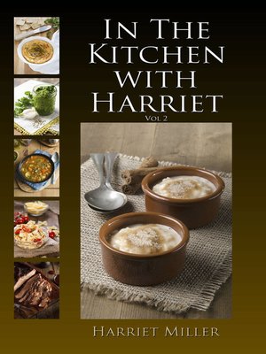 cover image of In the Kitchen with Harriet, Vol 2